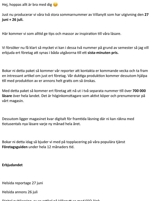 Boka er plats i Villanytts Juni + Juli-magasin ( nå 700 000 läsare )