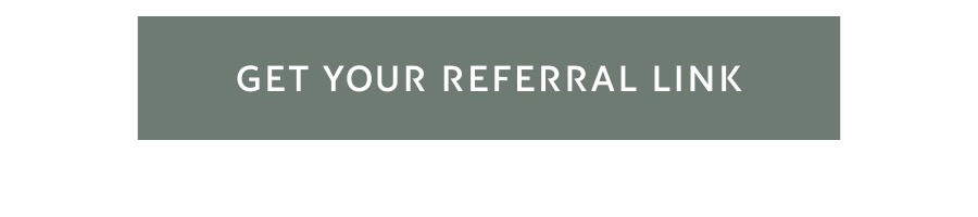 Get Your Referral Link