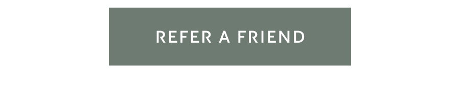Refer A Friend 