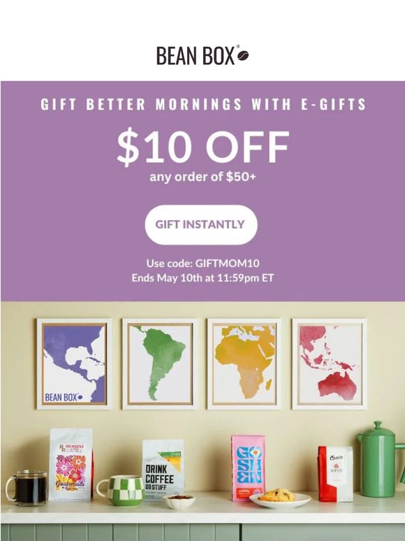 It's not too late with E-Gifts + $10 OFF 💐