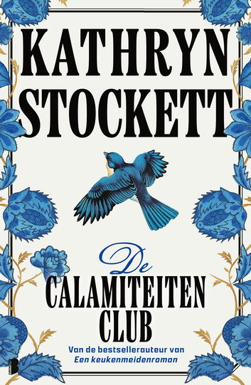 De calamiteitenclub door Kathryn Stockett