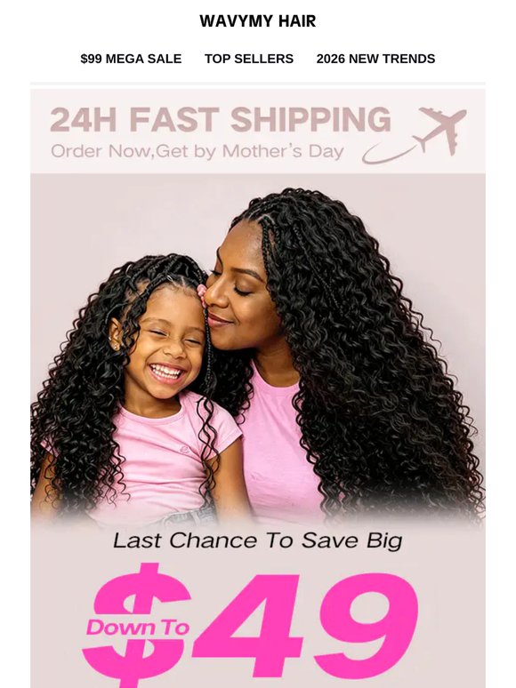 Order Today, 24H Shipping + Down To $49 for Mother's Day