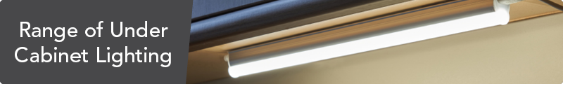 Range of Under Cabinet Lighting