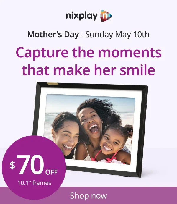 Mother's Day: $70 off our bestselling frame now