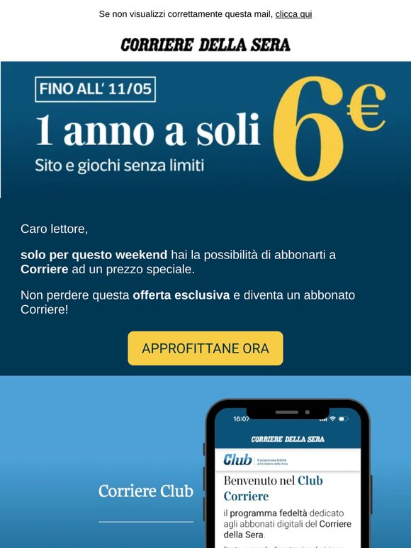 ⌛ Promo Weekend! Abbonati a Corriere a 6€ primo anno