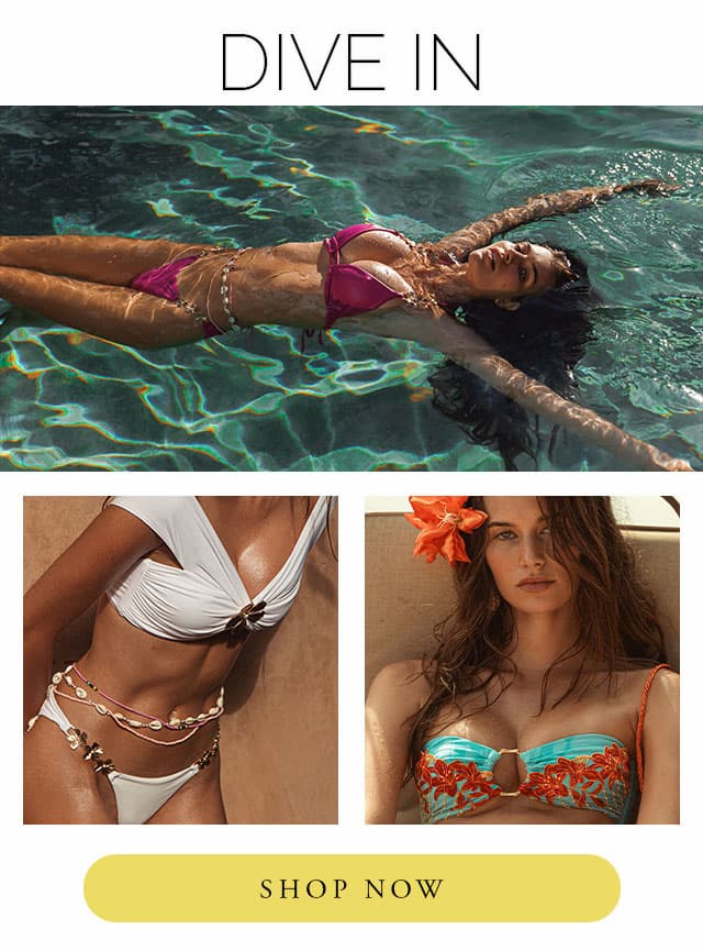 Collage of model wearing new bikinis with the text dive in above it. Shop now. 