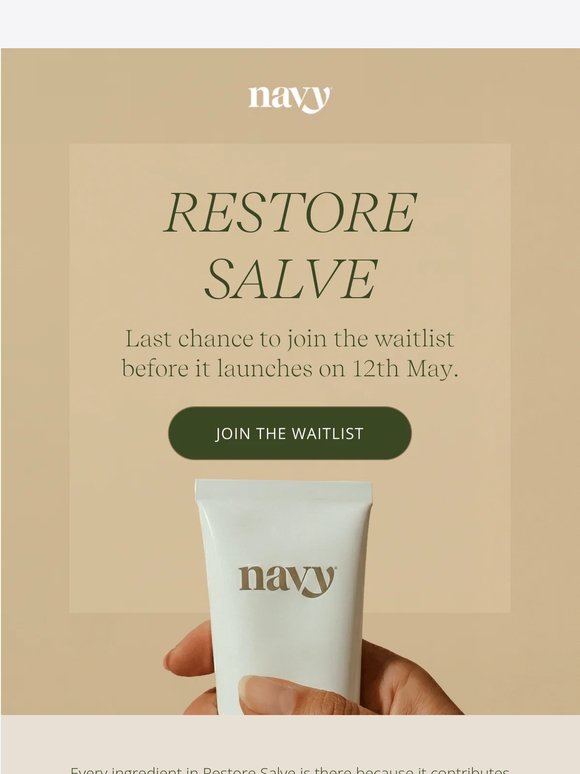 Last chance to join the Restore Salve waitlist