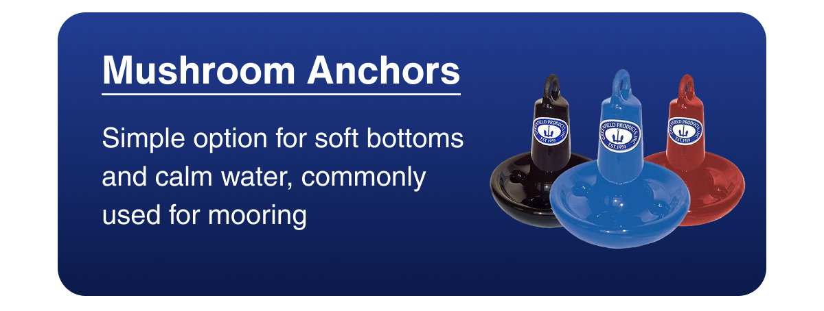 Mushroom Anchors