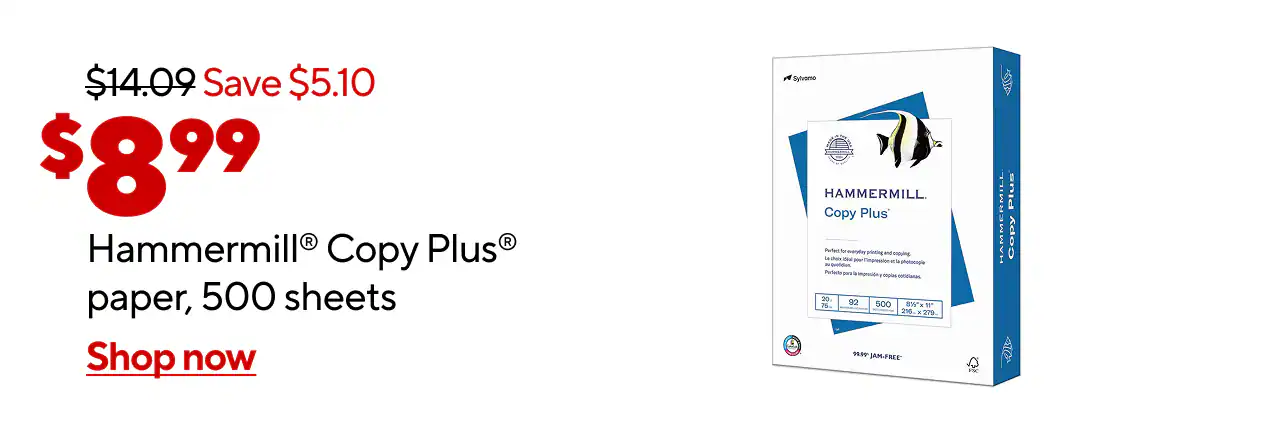 Only $8.99 for Hammermill® Copy Plus® paper, single ream