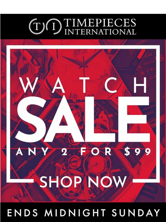 Any Two For $99