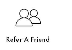 Refer a Friend