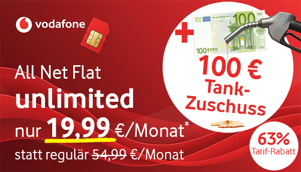 100€ Tank-Zuschuss zum unlimited All Net Flat Tarif