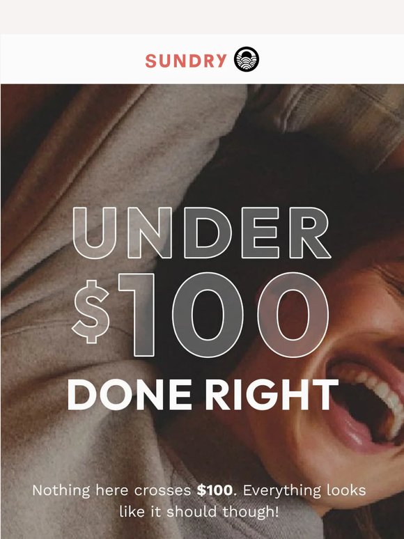 Nothing Here Crosses $100