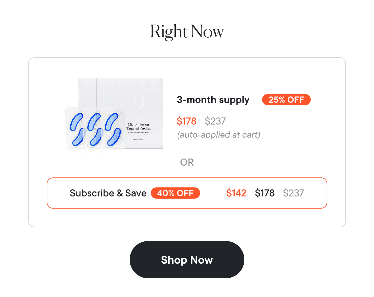 Right now, the 3-month supply is 25% OFF.