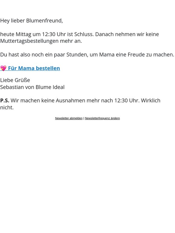 ⚠️ Reminder: Muttertag ist um 12:30 Uhr vorbei!