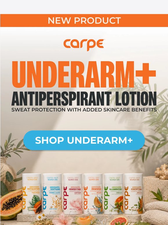 NEW: Underarm+ has arrived!