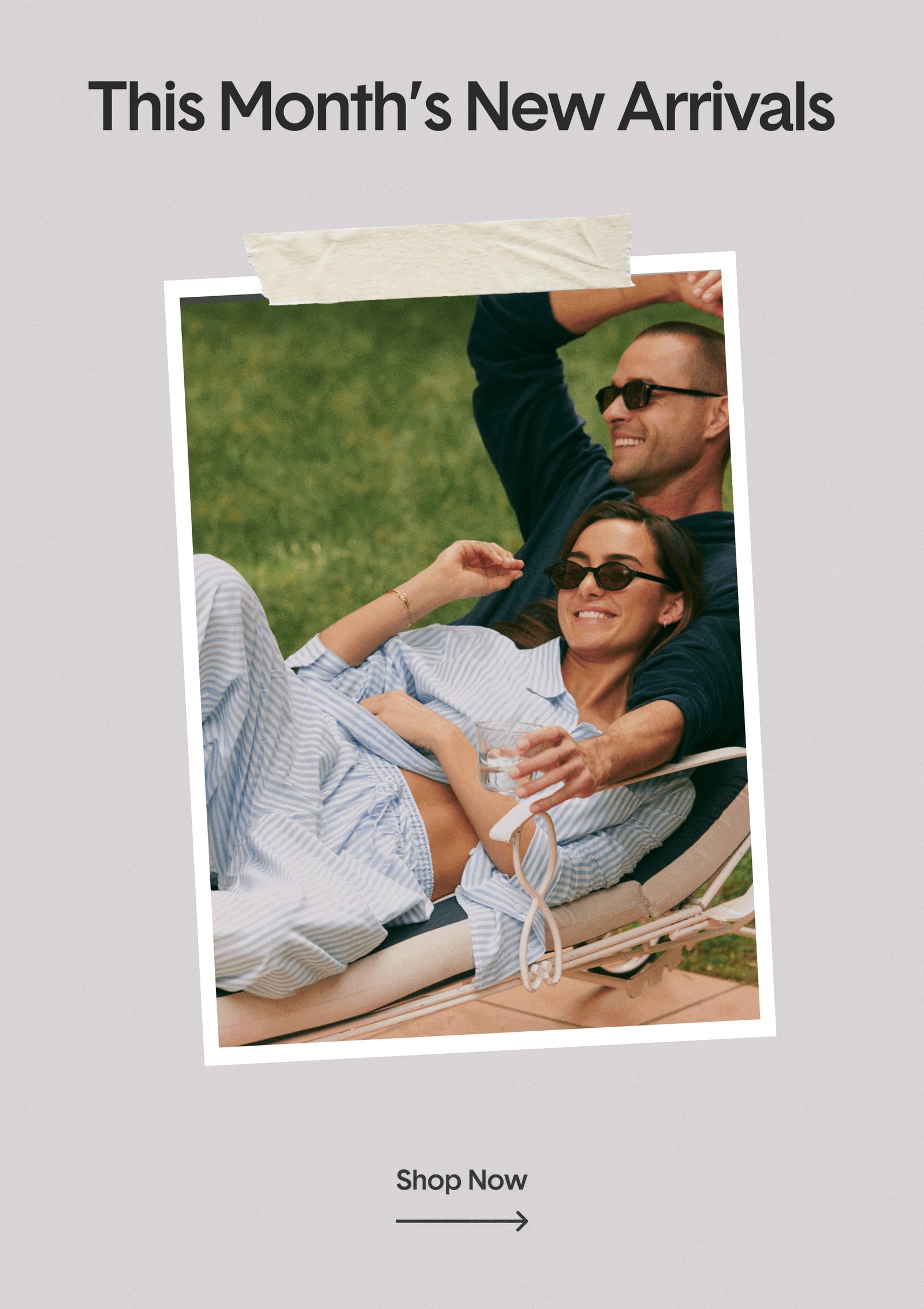 Shop This Month's New Arrivals >