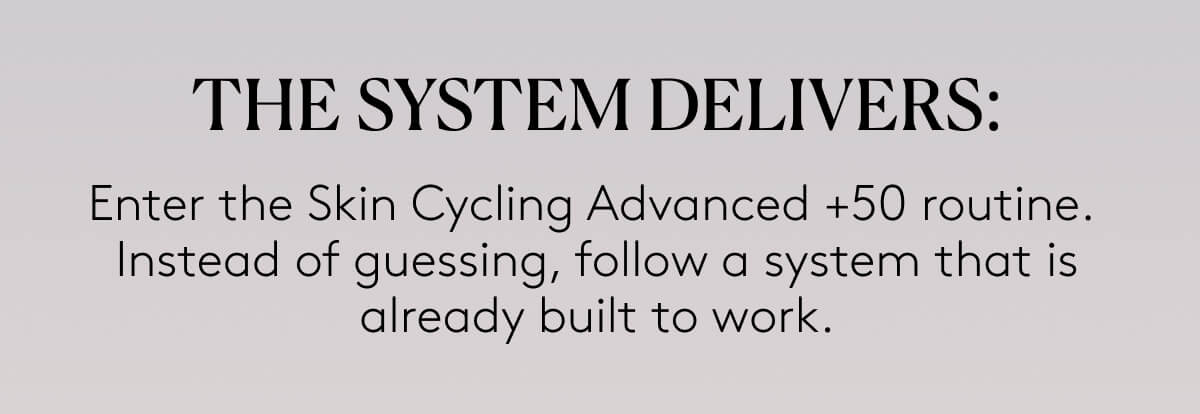 The System Delivers: