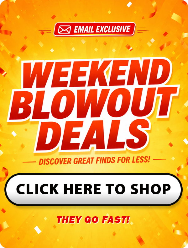 Weekend Blowout Deals