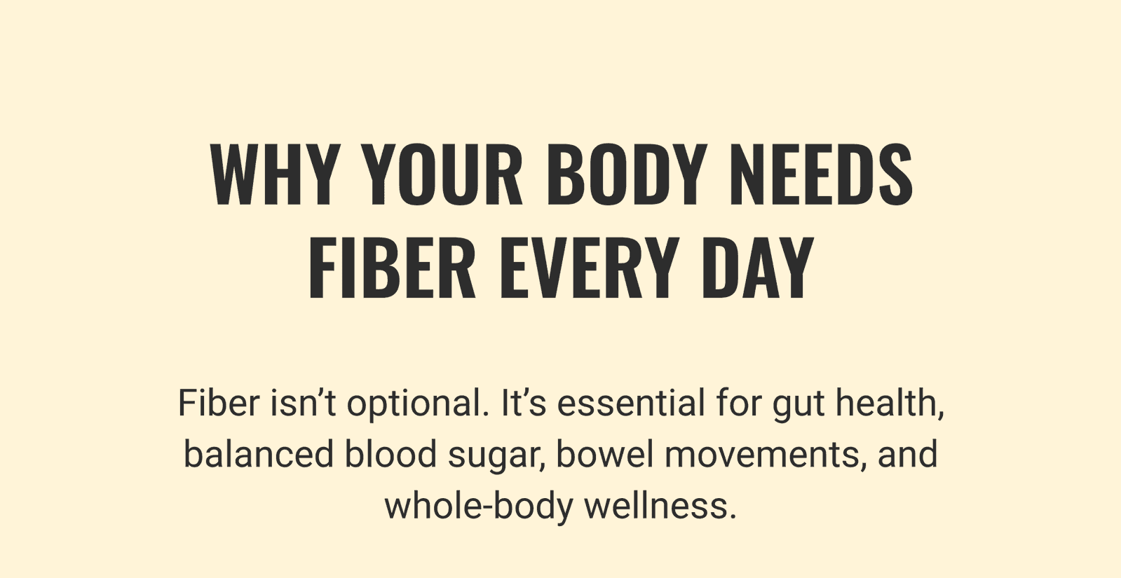 Why your body needs fiber every day?