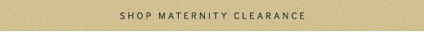 Shop Maternity New Arrivals