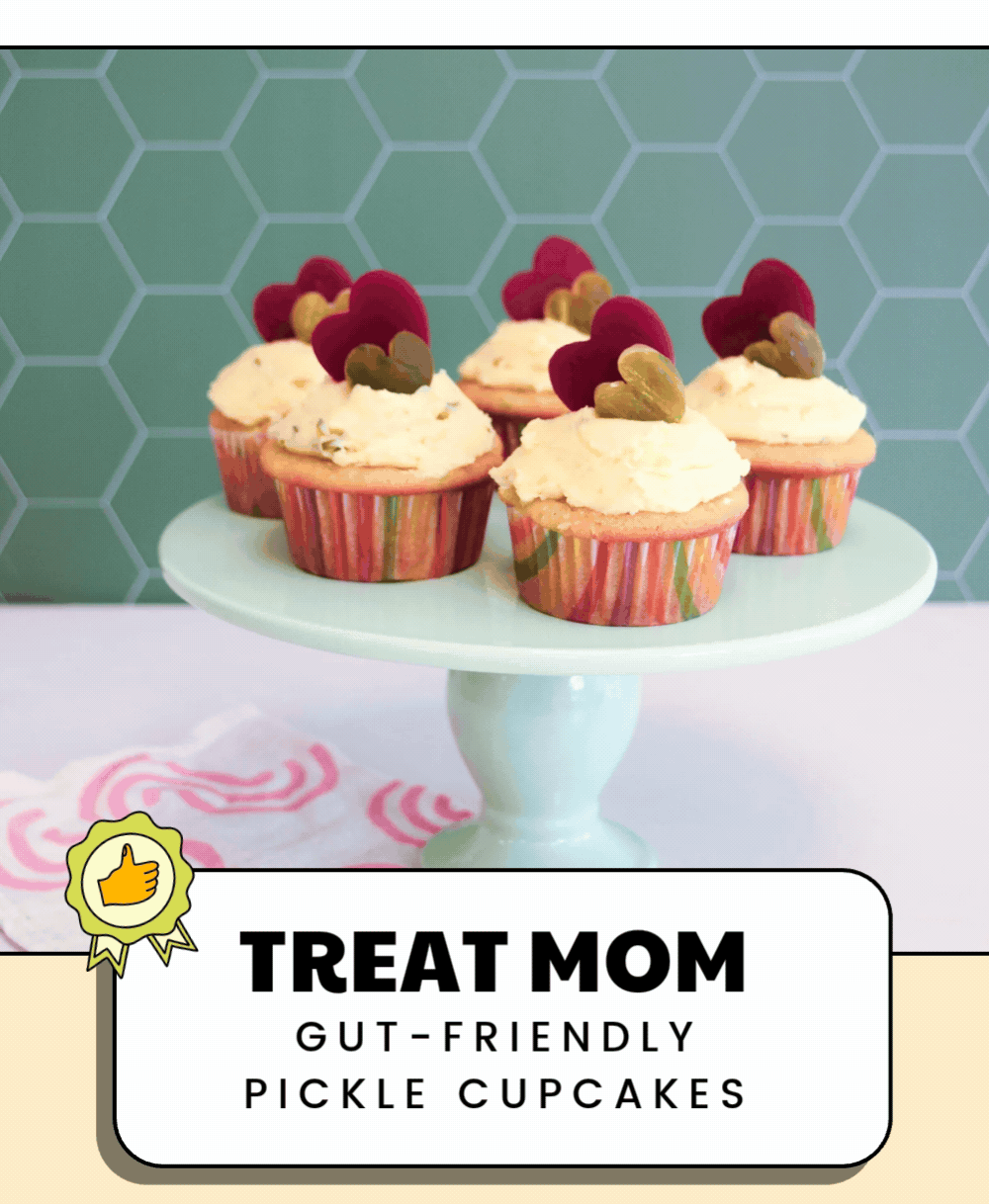Gut-Friendly Pickle Cupcakes 