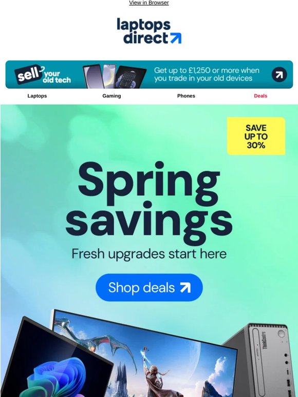 Spring deals on your favourite tech, don’t miss out.