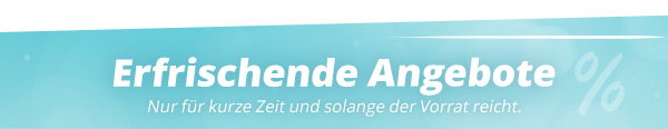 Erfrischende Angebote