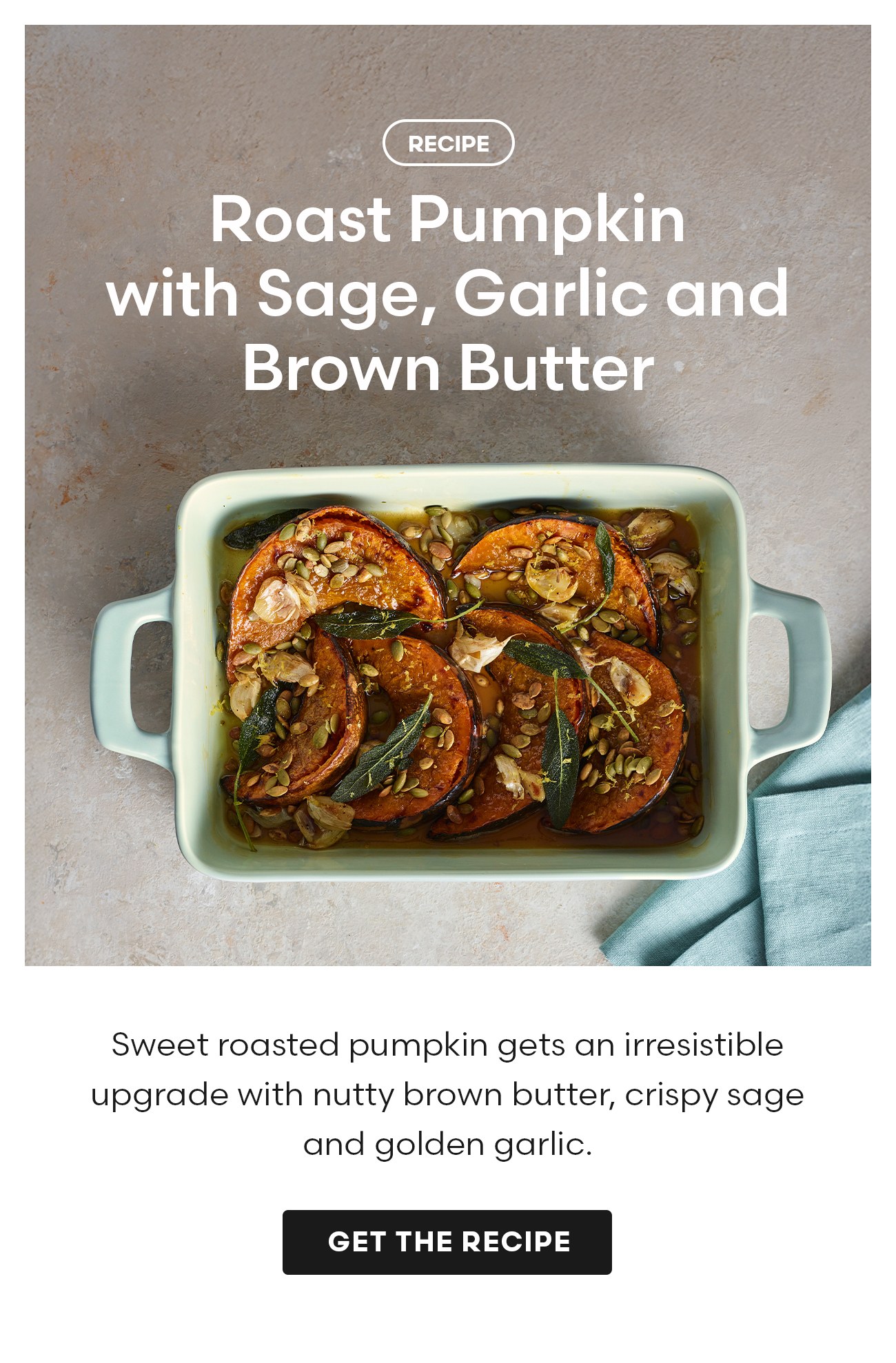 Roast Pumpkin with Sage, Garlic and Brown Butter