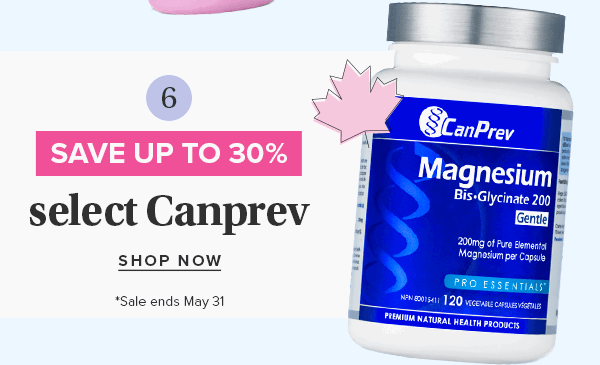 Save up to 30% on select Canprev