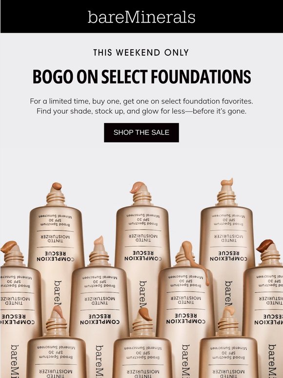 BOGO on your favorite foundation!