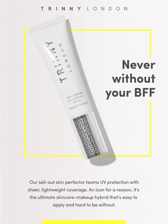 Have you met our bestselling BFF?