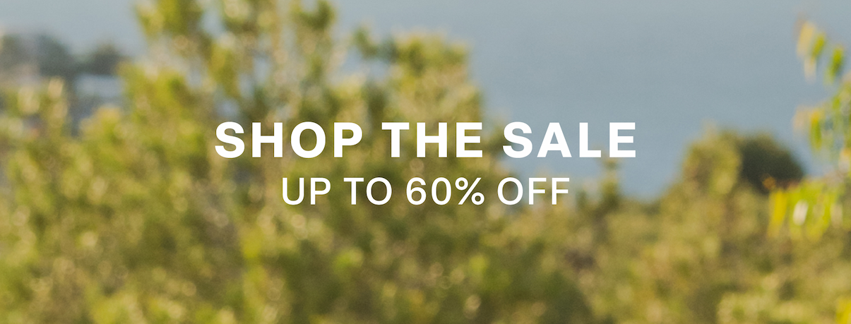 Shop the Sale | Up to 60% off