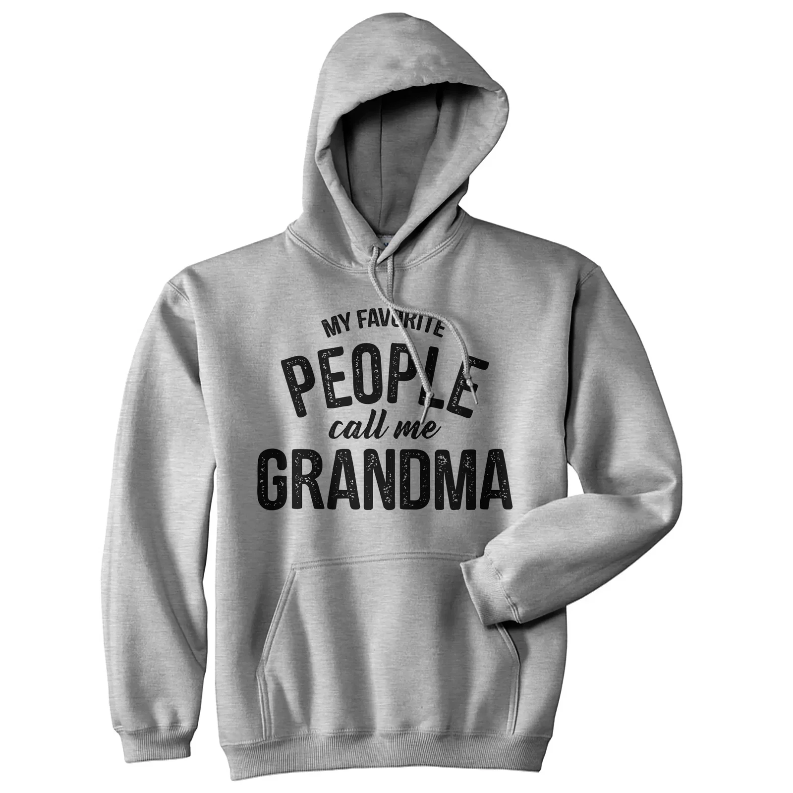 Image of My Favorite People Call Me Grandma Hoodie