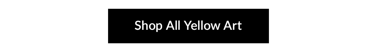 Shop All Yellow Art