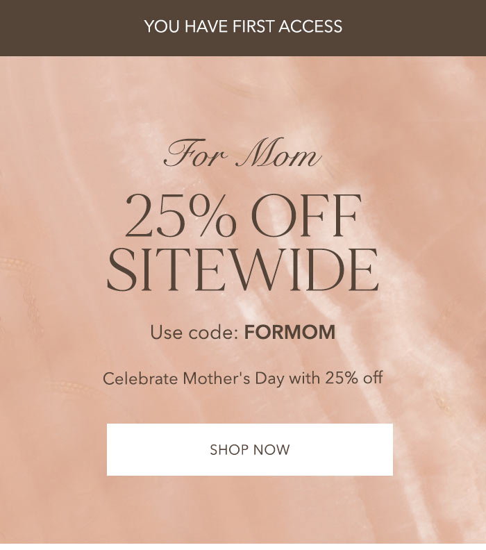 Shop 25% OFF with code FORMOM