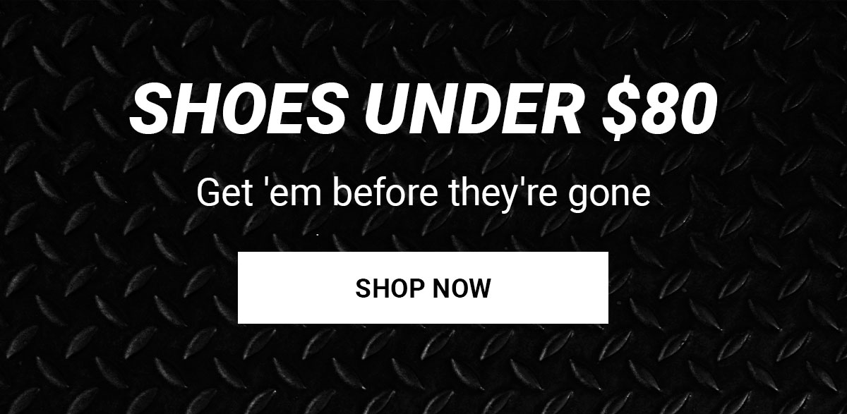 Shop Shoes Under $80
