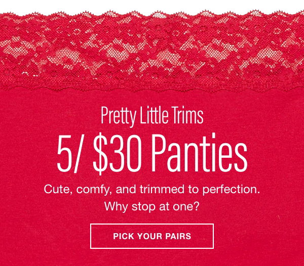 Pretty Little Trims. 5/$30 Panties