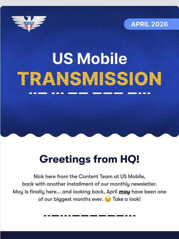 US Mobile Newsletter | April Recap