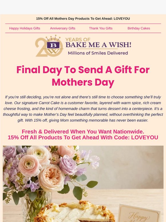 Final Day To Send Her A Gift For Mother's Day