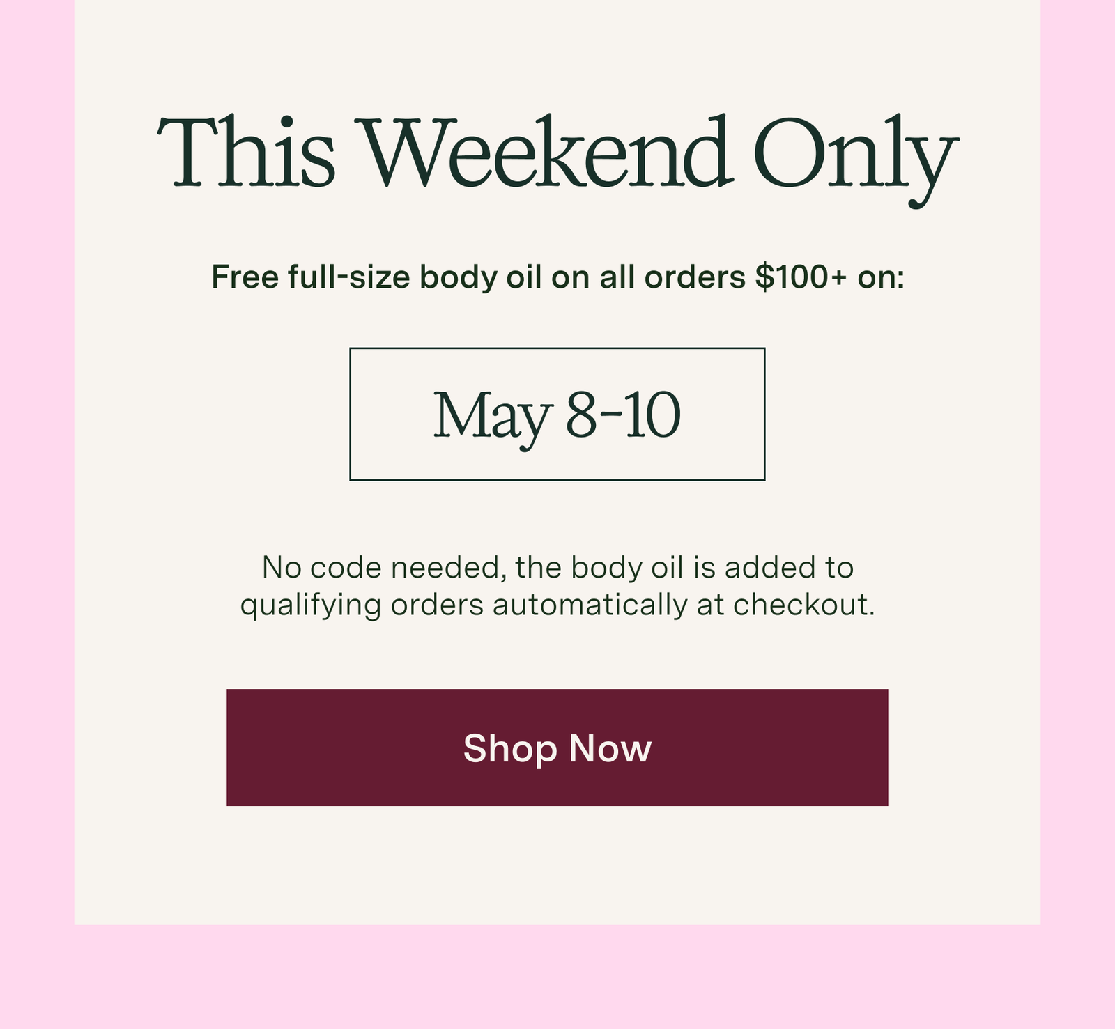 This Weekend Only