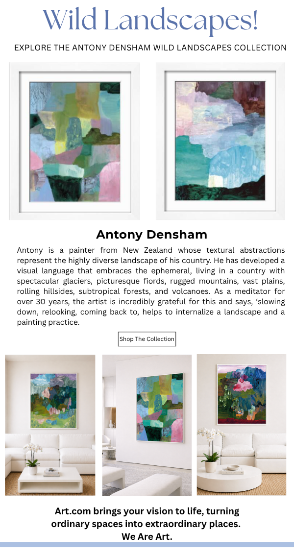 Wild Landscapes! Explore the Anthony Densham Wild Landscapes Collection. Densham, a painter from New Zealand, uses textural abstractions to represent the highly diverse landscape of his country.