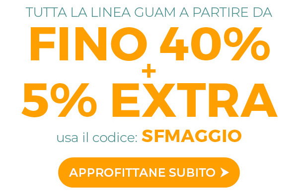 Codice SFMAGGIO: -5% Extra su tutta la linea Guam