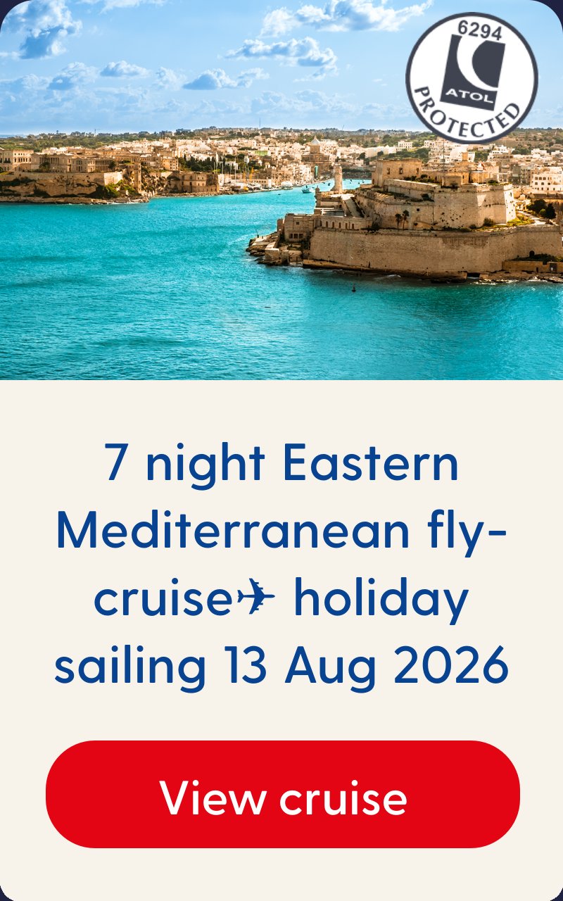 7 night Eastern Mediterranean Fly-Cruise