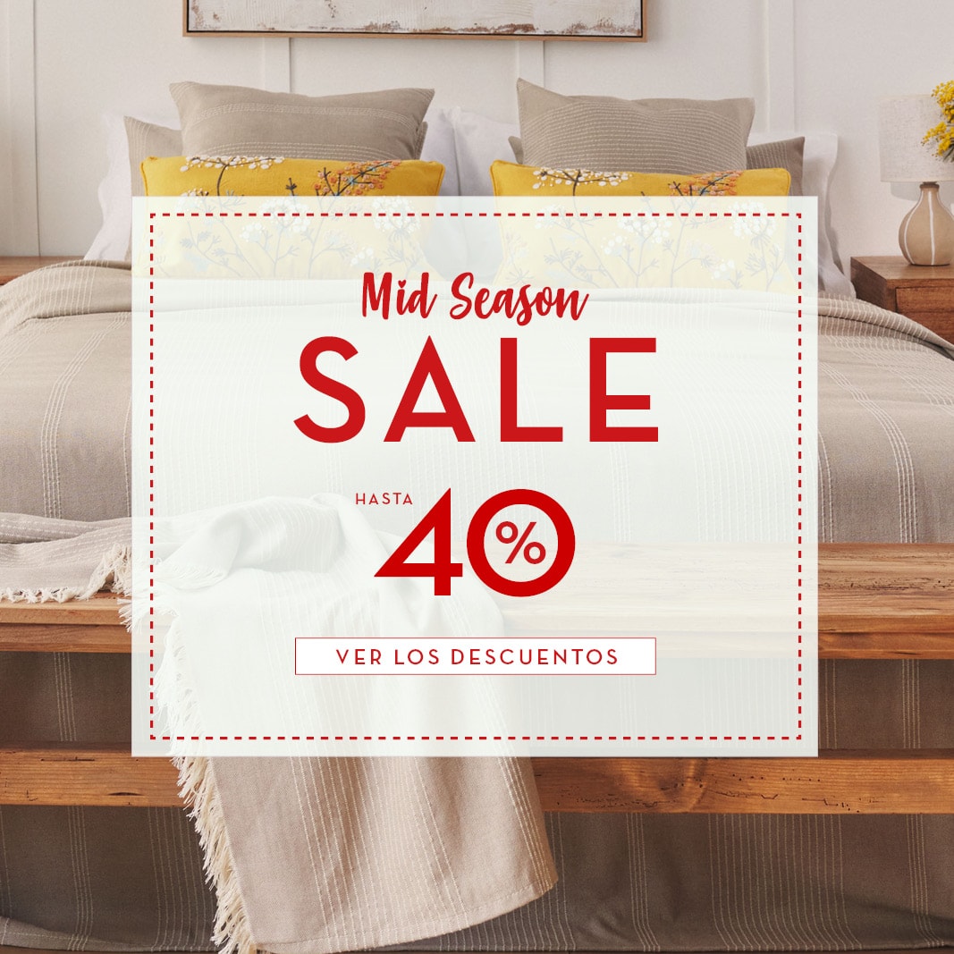MID SEASON SALE - HASTA 40%