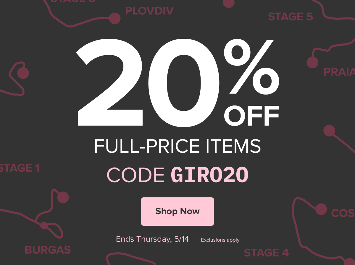20% off full-price items. Use code GIRO20. Ends Thursday, 5/14. Shop Now!