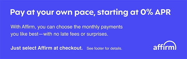 Stress Less and Pay Over Time with Affirm