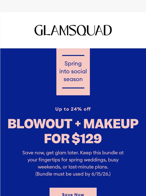 Lock in a $129 Blowout + Makeup bundle