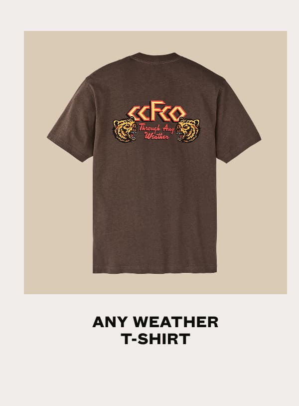 Any Weather T Shirt