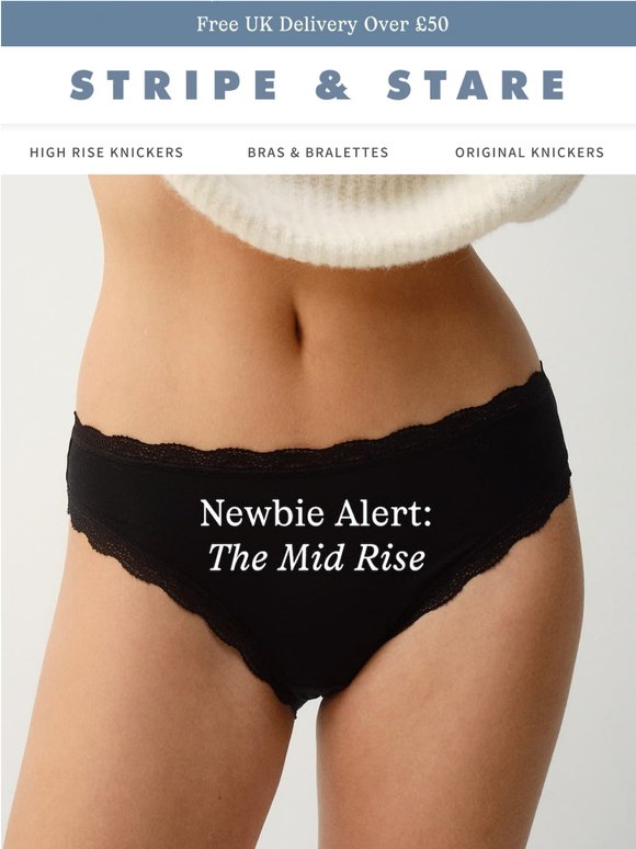 NEW | The Mid Rise Knicker